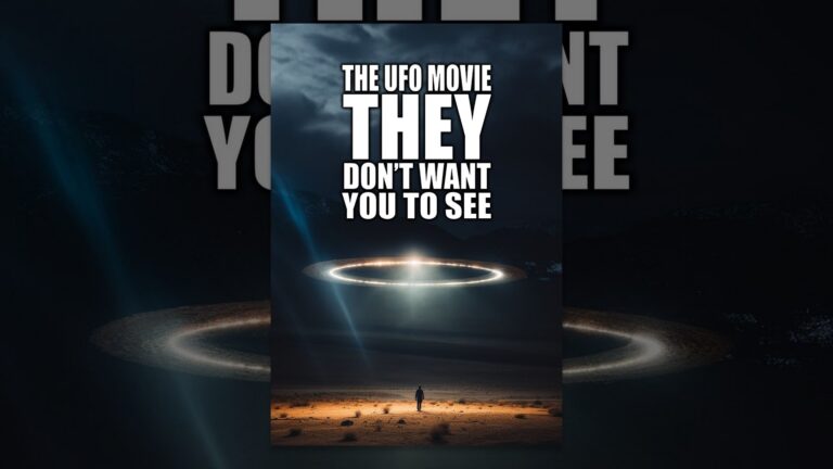 The UFO Movie THEY Don’t Want You to See